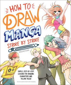 Paperback How to Draw Manga Stroke by Stroke Book