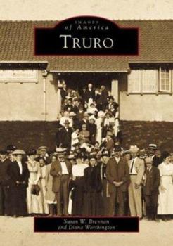 Truro (Images of America: Massachusetts) - Book  of the Images of America: Massachusetts