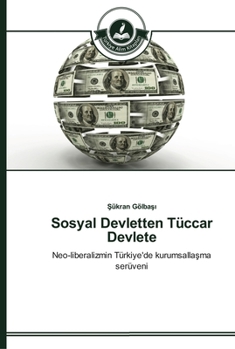 Paperback Sosyal Devletten Tüccar Devlete [Turkish] Book