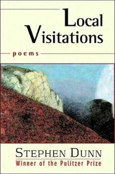 Hardcover Local Visitations: Poems Book
