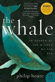 Paperback The Whale: In Search of the Giants of the Sea Book