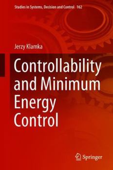 Hardcover Controllability and Minimum Energy Control Book