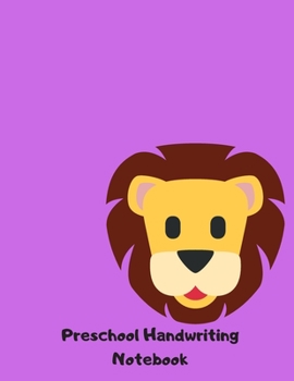 Paperback Preschool Handwriting Notebook: Lion Animal Series Primary School Practice Paper Book