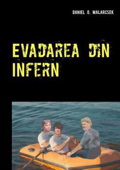 Paperback Evadarea din Infern: Roman autobiografic [Italian] Book