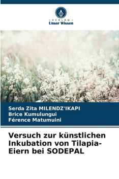 Paperback Versuch zur künstlichen Inkubation von Tilapia-Eiern bei SODEPAL [German] Book