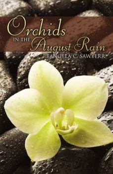 Paperback Orchids in the August Rain Book