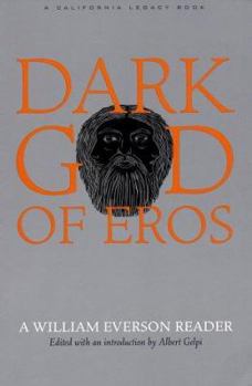 Paperback Dark God of Eros: A William Everson Reader Book