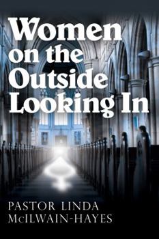 Paperback Women on the Outside Looking In Book