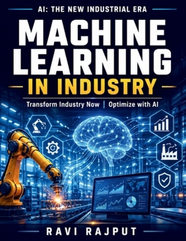 Machine Learning in Industry: Intelligent Systems Development | AI-driven Quality Control | AI Solutions for Industry | Supply Chain AI Technology | Autonomous Production Systems