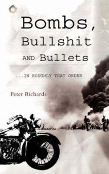 Paperback Bombs, Bullshit and Bullets - Roughly in That Order Book