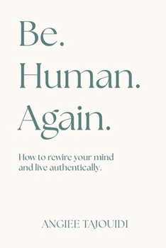 Paperback Be. Human. Again. Book