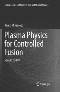 Paperback Plasma Physics for Controlled Fusion Book