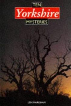 Paperback Ten Yorkshire Mysteries Book