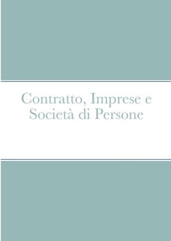 Paperback Contratto, Imprese e Società di Persone [Italian] Book