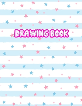 Drawing Book: Large Sketch Notebook for Drawing, Doodling or Sketching: 110 Pages, 8.5" x 11" Sketchbook ( Blank Paper Draw and Write Journal ) - Cover Design 099282