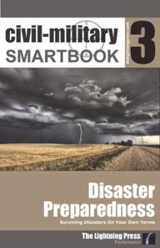 Paperback Disaster Response SMARTbook 3 - Disaster Preparedness Book