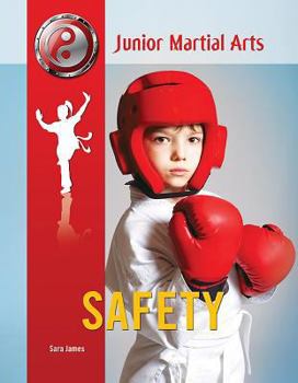 Safety - Book  of the Junior Martial Arts