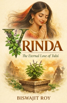 VRINDA: The Eternal Love of Tulsi