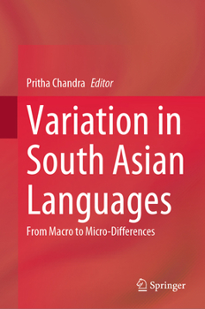 Hardcover Variation in South Asian Languages: From Macro to Micro-Differences Book