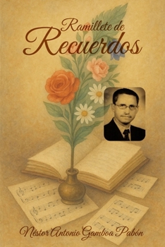 Paperback Ramillete de Recuerdos [Spanish] Book