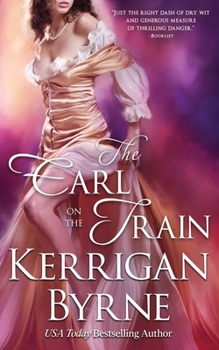 The Earl on the Train - Book #8 of the Victorian Rebels