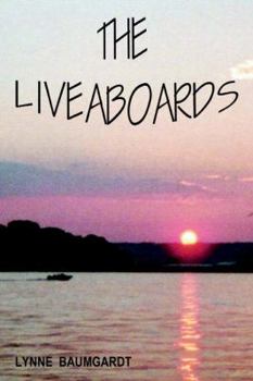 Paperback The Liveaboards Book