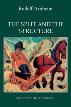 Paperback The Split and the Structure: Twenty-Eight Essays Book