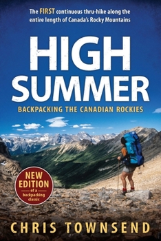 Paperback High Summer: Backpacking the Canadian Rockies Book