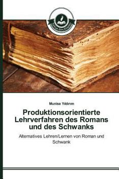 Paperback Produktionsorientierte Lehrverfahren des Romans und des Schwanks [German] Book