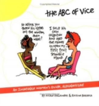 Paperback An ABC of Vice: The Woman's Bedside Companion Book