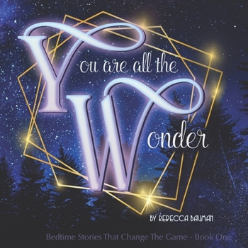 Paperback You Are All The Wonder Book