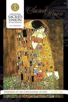 Paperback Creating Sacred Union in Partnerships Book