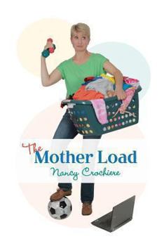 Paperback The Mother Load Book