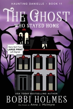 The Ghost Who Stayed Home