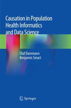 Paperback Causation in Population Health Informatics and Data Science Book