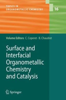 Paperback Surface and Interfacial Organometallic Chemistry and Catalysis Book