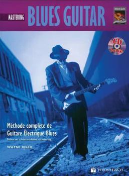 Paperback Blues Guitar: Mastering [With CD (Audio)] [French] Book