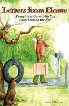 Paperback Letters from Home - Thoughts to Carry with You Upon Leaving the Nest Book