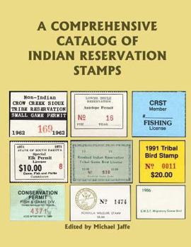 Paperback A Comprehensive Catalog of Indian Reservation Stamps Book