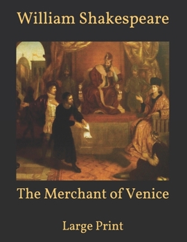 Paperback The Merchant of Venice: Large Print Book