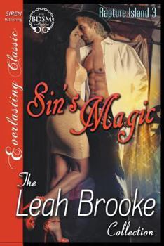 Paperback Sin's Magic [Rapture Island 3] the Bdsm Collection Book