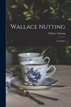 Paperback Wallace Nutting; Catalogue Book