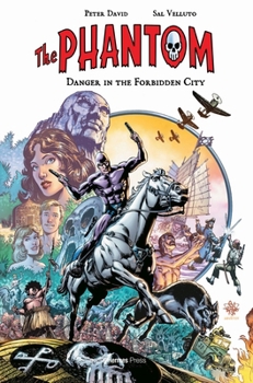 Paperback The Phantom: Danger in the Forbidden City Book