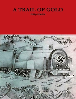 Paperback A Trail of Gold Book