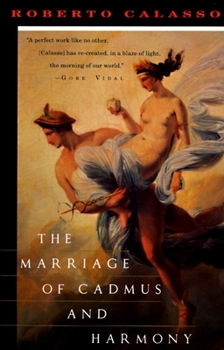 Paperback The Marriage of Cadmus and Harmony Book