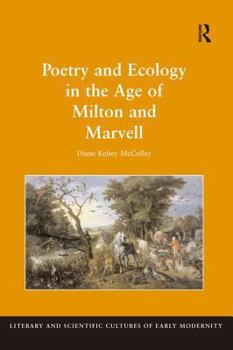 Hardcover Poetry and Ecology in the Age of Milton and Marvell Book