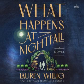 What Happens at Nightfall: A Novel