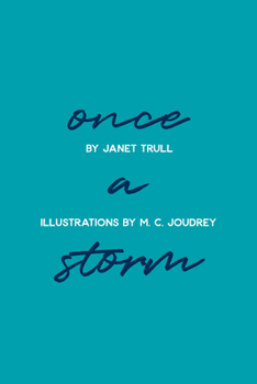 Paperback Once a Storm: Grief Book