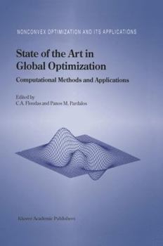 Paperback State of the Art in Global Optimization: Computational Methods and Applications Book