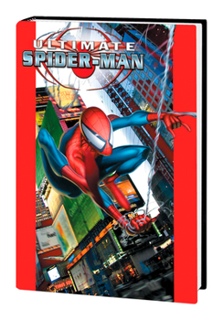 Hardcover Ultimate Spider-Man Omnibus Vol. 1 [New Printing] Book